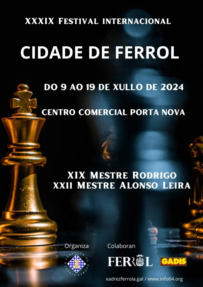 XXXIX FESTIVAL INTERNACIONAL DE XADREZ “CIDADE DE FERROL”